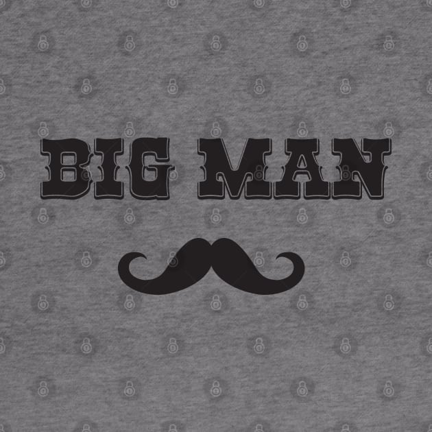 Big Man Mustache Matching Dad Or Bodysuit Gift Set - Great Gift for Father's Day Or Birthday by DonVector